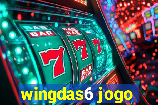 wingdas6 jogo